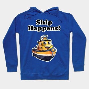 Ship Happens! Hoodie